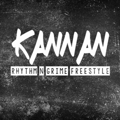 KANNAN - Rhythm N Grime Freestyle **FREE DOWNLOAD**