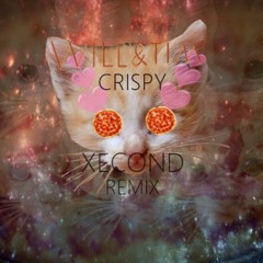 Will & Tim - Crispy (Xecond Remix)