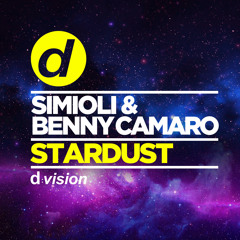 Simioli & Benny Camaro - Stardust (Edit) [OUT NOW]