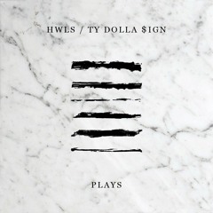 HWLS x Ty Dolla $ign - Plays #songsfromscratch