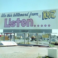 THINK - What Would You Put On A KRIZ Billboard?