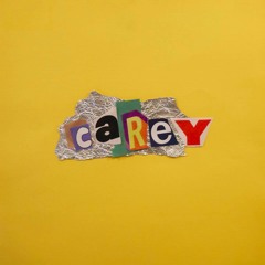 Carey - Hey Caty