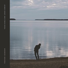 Trevor Sensor - Texas Girls And Jesus Christ