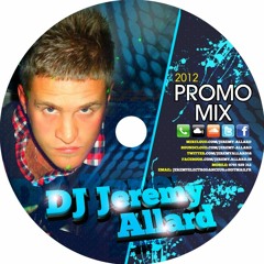 Jeremy Allard - CD PROMO MIX 2012 (Full Mix)