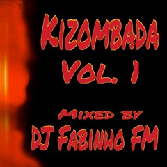 DJ Fabinho FM - Kizombada Vol. 1