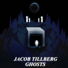 Jacob Tillberg - Ghosts