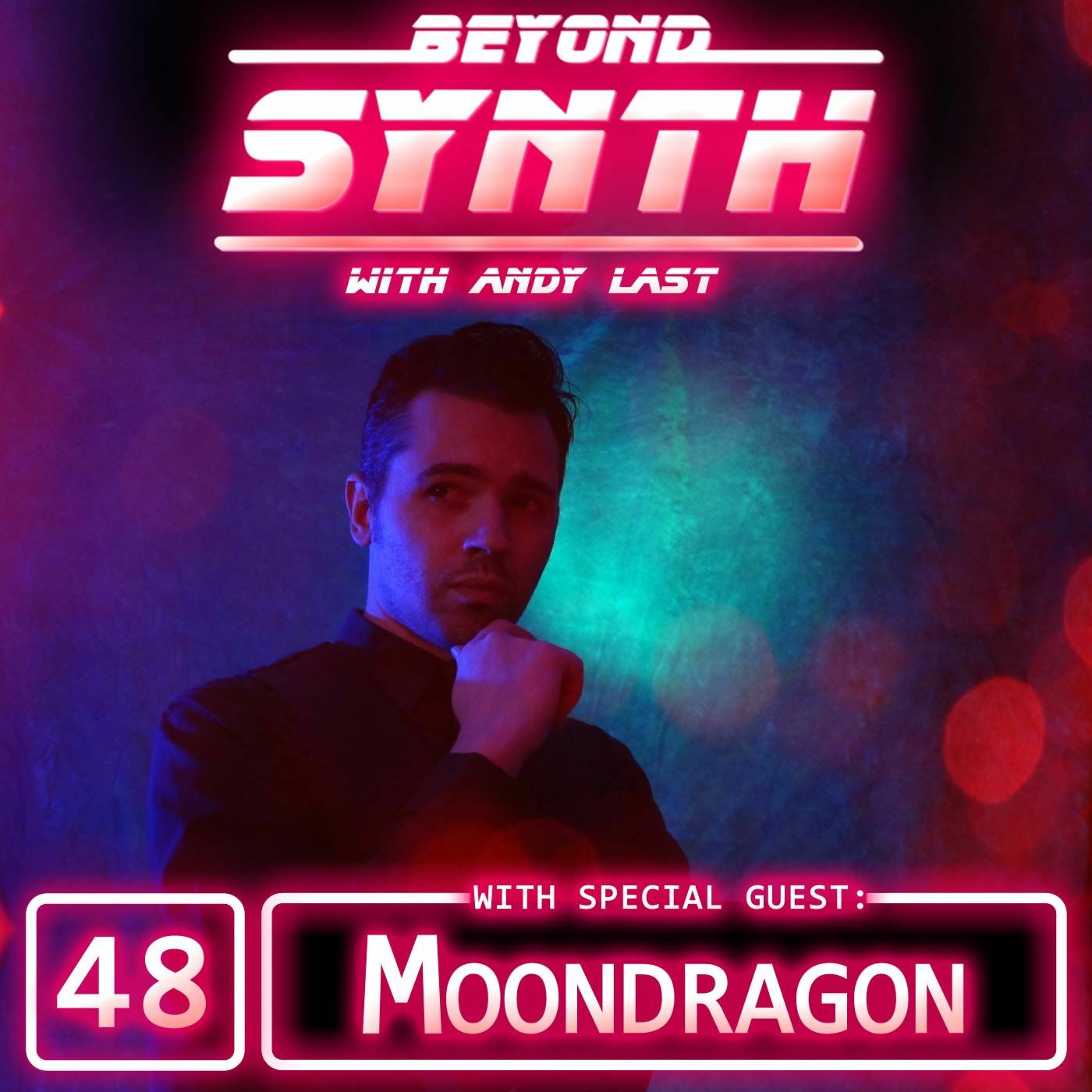 Beyond Synth - 48 - Moondragon