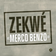Zekwé - Merco Benzo [Axizzle remix]