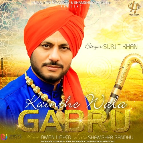 Jasraj Lailna - Kainthe Wala Gabru - Surjit Khan