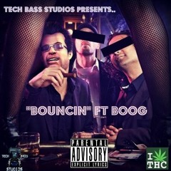 Bouncin' Ft. Boog