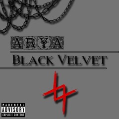 ARYA - Black Velvet