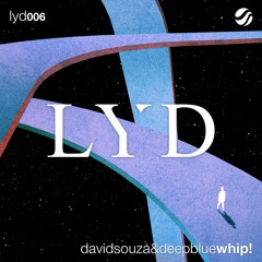 David Souza & Deepblue - WHIP!