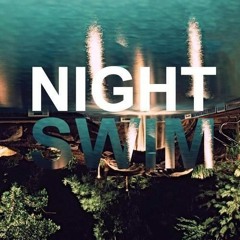 Night Swim playlist