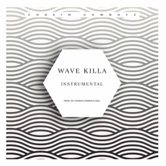 WAVEKILLA / Trap Instrumental 2016