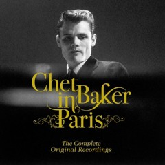 Jazz In Paris  Chet Baker Quartet Plays Standards