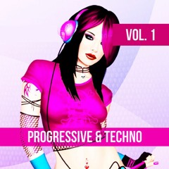 Progressive & Techno Vol. 1 #PLAYLIST