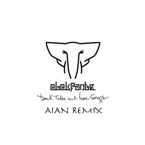 Elekfantz - She Knows (AIAN Remix) - Free Download