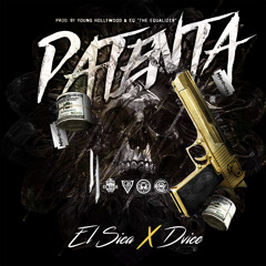 D-Vice Feat El Sica - Patenta