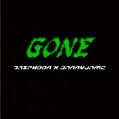 Gone (prod. by Danny Jamz)