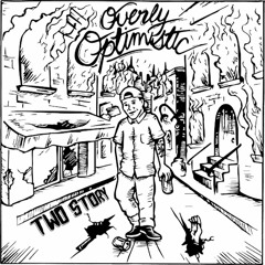 Overly Optimistic (Intro) (Prod. SNF)