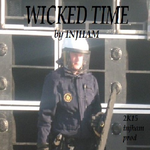 WICKED TIME by Injham
