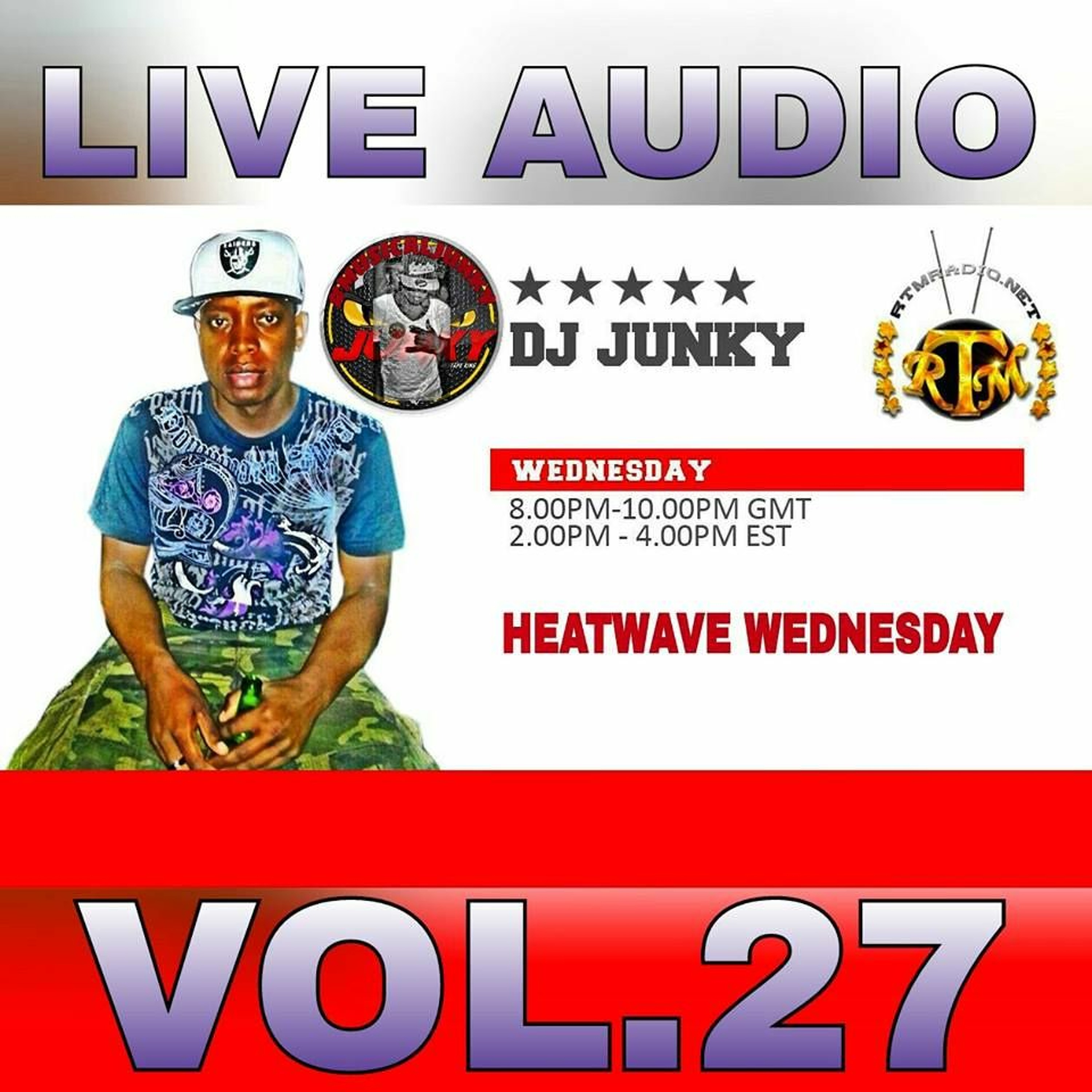 DJJUNKY HEATWAVE WEDNESDAY ON @RTMRADIO_NET LIVE AUDIO VOL.27 episode artwork