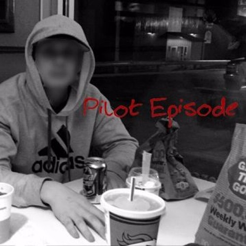 Pilot Episode