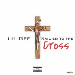 Trap Gee - Nail em to the cross