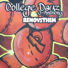 College Dayz (ft. RENOvsTHEM)