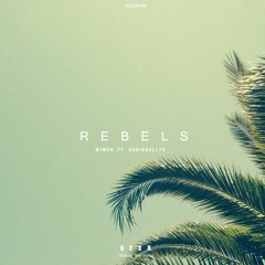 Rebels (GEER Festival Trap Bootleg)