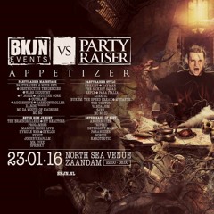 Mobius @ BKJN Vs Partyraiser Appetizer 23 - 01 - 2016