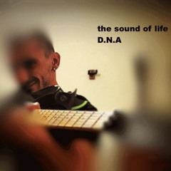 The Sound Of Life 1 D.N.A