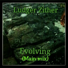 Ludger Zither - Evolving(Main Mix).