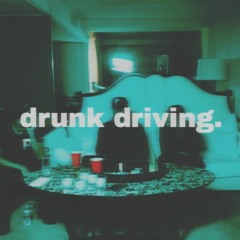 Drunk Driving (Bryson Tiller Type Beat)
