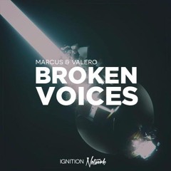 Marcus & Valero - Broken Voices