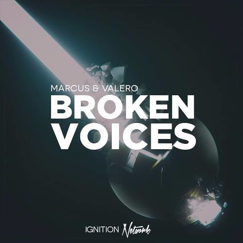 Marcus & Valero - Broken Voices