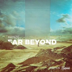 Vanze - Far Beyond