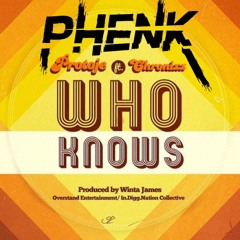 Protoje Ft Chronixx - Who Know's (Phenk Remix) Free Download 3