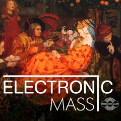 February 2016 Electronic Mass radio show with Tim Larke Radio Nova Lujon