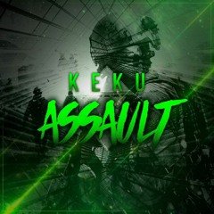 KEKU - Assault (Original Mix)