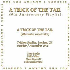 A Trick Of The Tail [alternate take, 1975]
