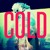 Artwork for Cold (As Ice) - Remake