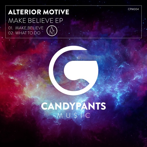 CPM004 - Alterior Motive - Make Believe