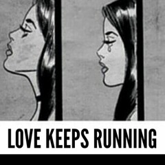 Love Keeps Running