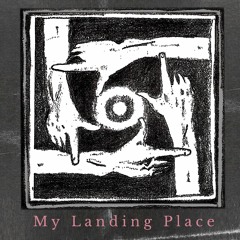 My Landing Place