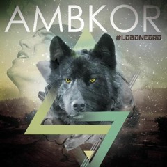 AMBKOR - "AQU� ESTOY" - #LOBON