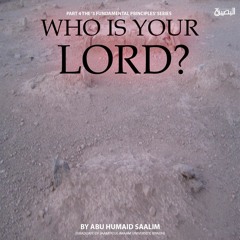 Who is your Lord - Part 1
