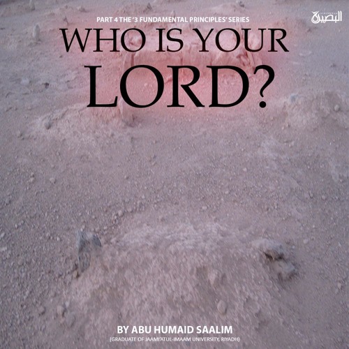 Who is your Lord - Part 1