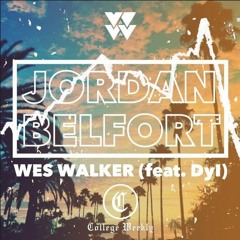 Jordan Belfort (feat. Dyl) - Wes Walker