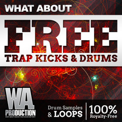 FREE Trap Kicks & Drums [250+ Jack Ü, Major Lazer, DJ Snake, Yellow Claw inspired Samples & Loops]